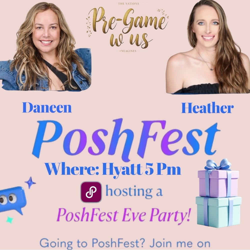 Poshmark Pre poshfest Party HYATT 5 pm